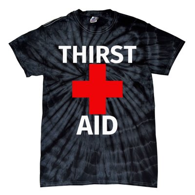 Thirst Aid Funny Drinking Tie-Dye T-Shirt