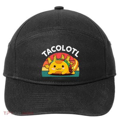 Taco Axolotl Funny Taco Tuesday Mexican 7-Panel Snapback Hat