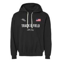 Track And Field Gifts Track Field All Day Usa Flag Garment-Dyed Fleece Hoodie