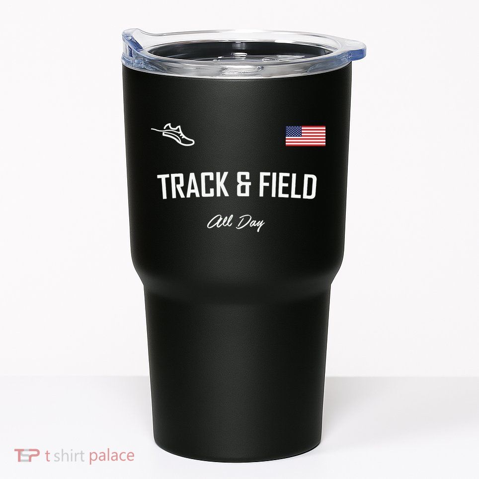 Track And Field Gifts Track Field All Day Usa Flag Tumbler