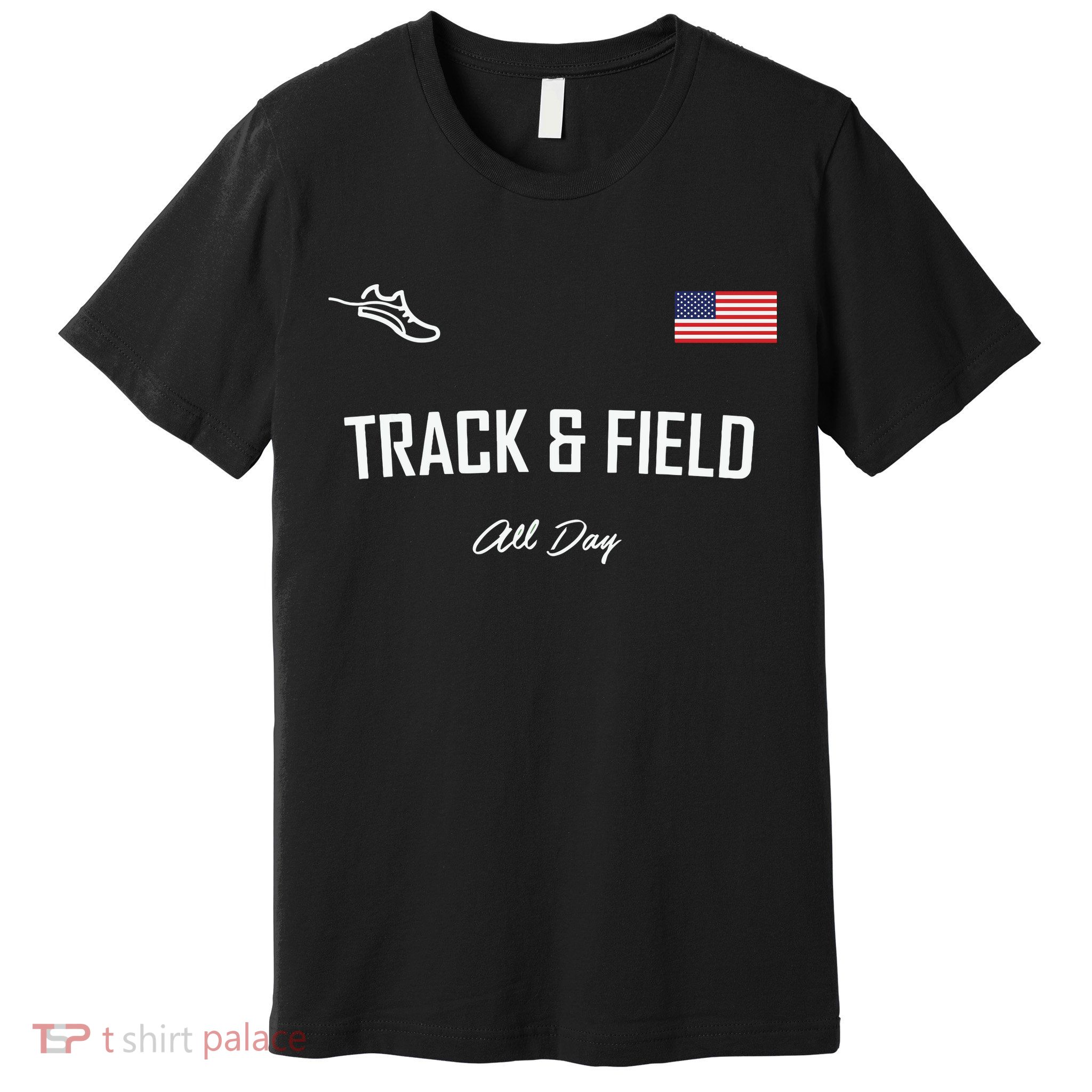Track And Field Gifts Track Field All Day Usa Flag Premium T-Shirt