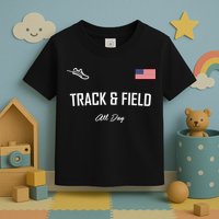 Track And Field Gifts Track Field All Day Usa Flag Toddler T-Shirt