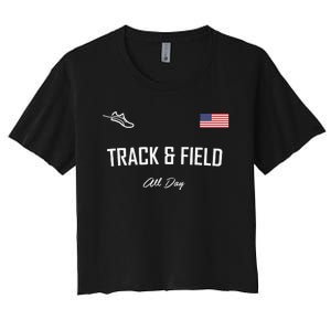 Track And Field Gifts Track Field All Day Usa Flag Women's Crop Top Tee