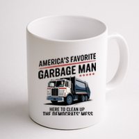 Trump AmericaS Favorite Garbage Man Trump In Trash Truck Coffee Mug