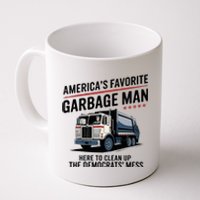 Trump AmericaS Favorite Garbage Man Trump In Trash Truck Coffee Mug