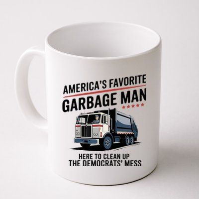 Trump AmericaS Favorite Garbage Man Trump In Trash Truck Coffee Mug