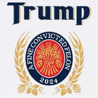 Trump A Fine Convicted Felon 2024 Beer Flatbill Hat