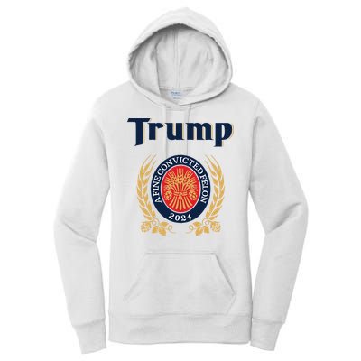 Trump A Fine Convicted Felon 2024 Beer Women's Pullover Hoodie