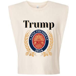 Trump A Fine President 2024 Re Election 2024 Garment-Dyed Women's Muscle Tee