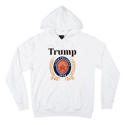 Trump A Fine President 2024 Re Election 2024 Hoodie