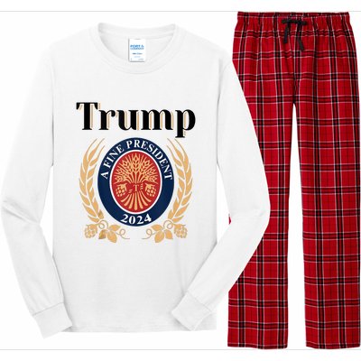 Trump A Fine President 2024 Re Election 2024 Long Sleeve Pajama Set