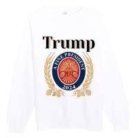 Trump A Fine President 2024 Re Election 2024 Premium Crewneck Sweatshirt