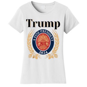 Trump A Fine President 2024 Re Election 2024 Women's T-Shirt