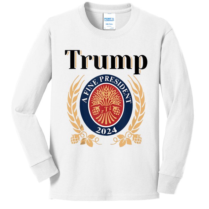 Trump A Fine President 2024 Re Election 2024 Kids Long Sleeve Shirt