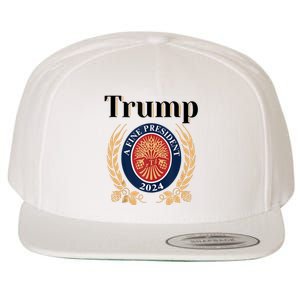 Trump A Fine President 2024 Re Election 2024 Wool Snapback Cap