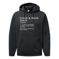 Track And Field Coach Definition Funny Trainer Gift Present Performance Fleece Hoodie