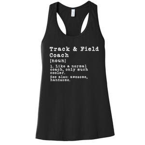 Track And Field Coach Definition Funny Trainer Gift Present Women's Racerback Tank