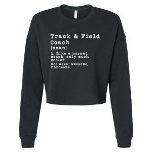 Track And Field Coach Definition Funny Trainer Gift Present Cropped Pullover Crew