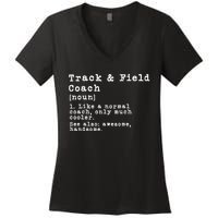 Track And Field Coach Definition Funny Trainer Gift Present Women's V-Neck T-Shirt