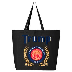 Trump A Fine President 2024 Take America Back Election 25L Jumbo Tote