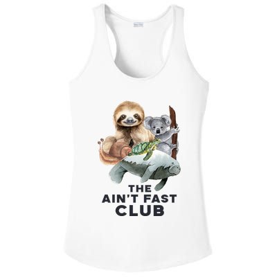 The Aint Fast Club Funny Cute Slow Animal Ladies PosiCharge Competitor Racerback Tank