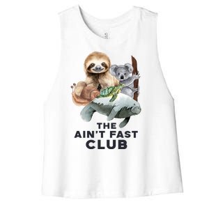 The Aint Fast Club Funny Cute Slow Animal Women's Racerback Cropped Tank