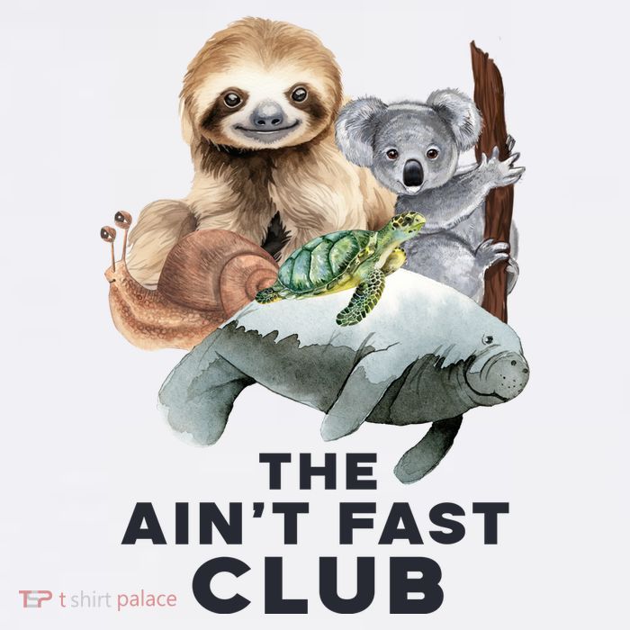 The Aint Fast Club Funny Cute Slow Animal Trucker Hat