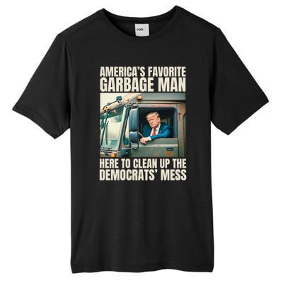 Trump AmericaS Favorite Garbage Man Trump In Trash Truck Tall Fusion ChromaSoft Performance T-Shirt