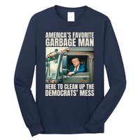 Trump AmericaS Favorite Garbage Man Trump In Trash Truck Long Sleeve Shirt