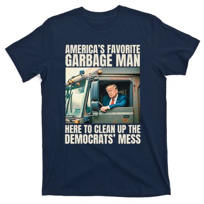 Trump AmericaS Favorite Garbage Man Trump In Trash Truck T-Shirt