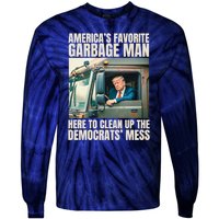 Trump AmericaS Favorite Garbage Man Trump In Trash Truck Tie-Dye Long Sleeve Shirt