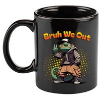 Teacher Appreciation Funny Cameleon Lizard Grad Bruh We Out Gift 11oz C Handle Ceramic Mug