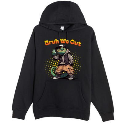 Teacher Appreciation Funny Cameleon Lizard Grad Bruh We Out Gift Premium Pullover Hoodie