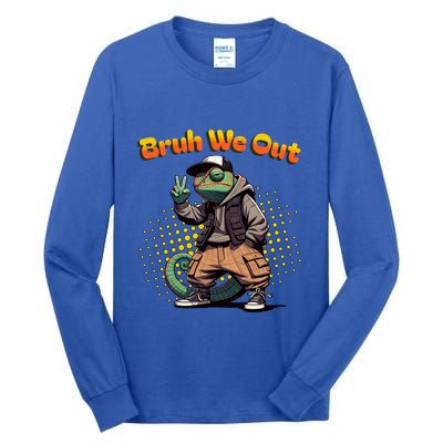 Teacher Appreciation Funny Cameleon Lizard Grad Bruh We Out Gift Tall Long Sleeve T-Shirt
