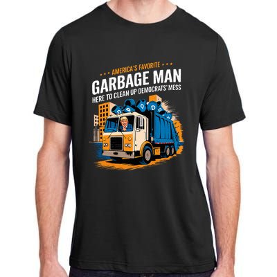 Trump AmericaS Favorite Garbage Man Trump In Trash Truck Adult ChromaSoft Performance T-Shirt