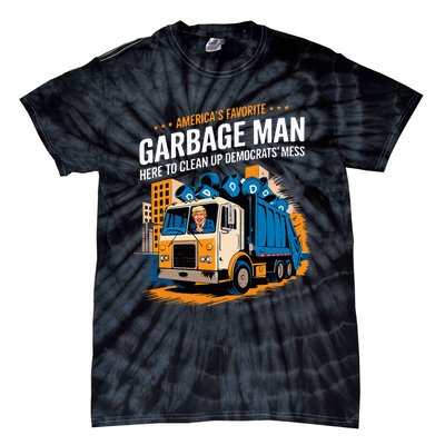 Trump AmericaS Favorite Garbage Man Trump In Trash Truck Tie-Dye T-Shirt