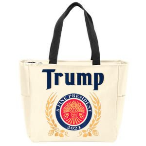 Trump A Fine President 2024 Zip Tote Bag