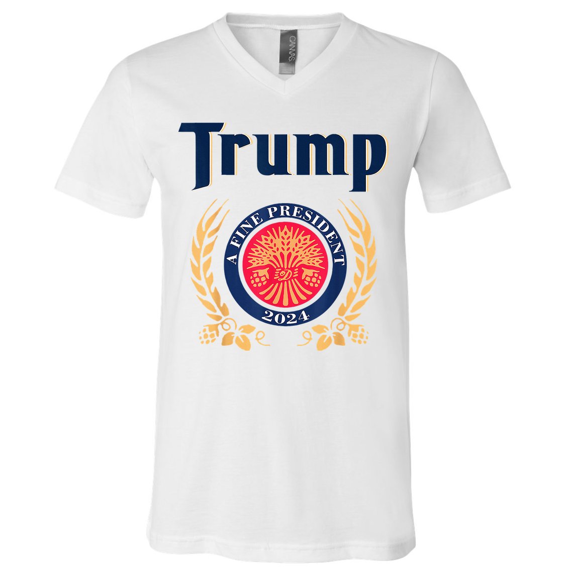Trump A Fine President 2024 V-Neck T-Shirt