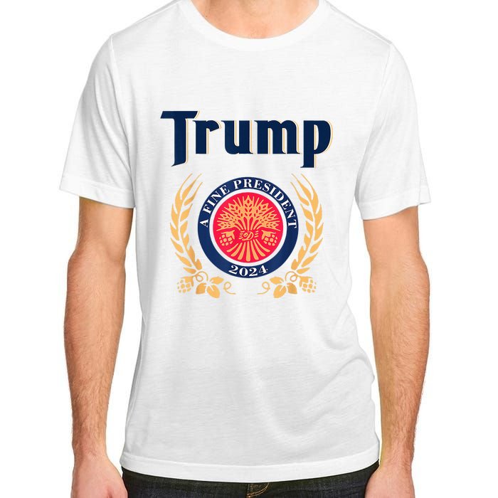 Trump A Fine President 2024 Adult ChromaSoft Performance T-Shirt