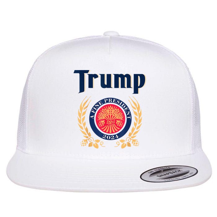 Trump A Fine President 2024 Flat Bill Trucker Hat