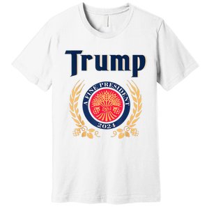 Trump A Fine President 2024 Premium T-Shirt