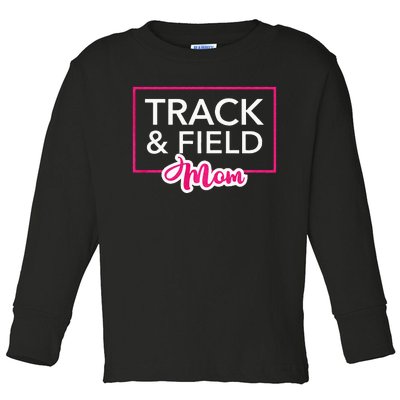 Track And Field Mom Running Mom Toddler Long Sleeve Shirt