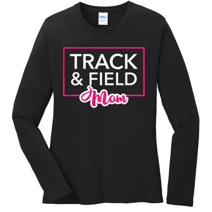 Track And Field Mom Running Mom Ladies Long Sleeve Shirt