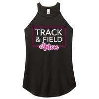 Track And Field Mom Running Mom Women's Perfect Tri Rocker Tank