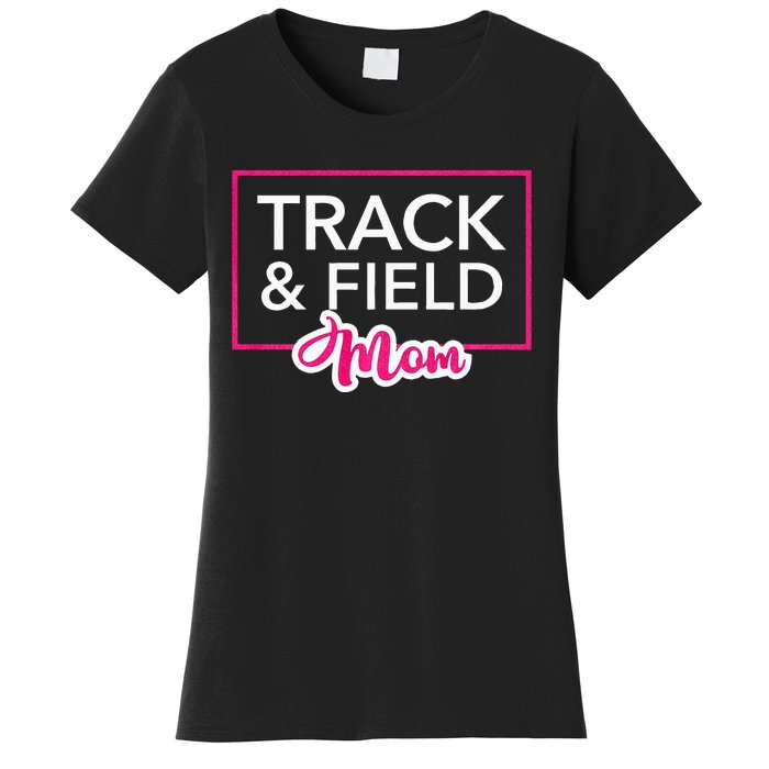 Track And Field Mom Running Mom Women's T-Shirt