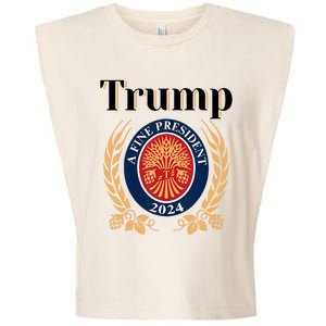 Trump A Fine President 2024 Reelection 2024 Garment-Dyed Women's Muscle Tee