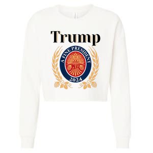 Trump A Fine President 2024 Reelection 2024 Cropped Pullover Crew