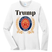 Trump A Fine President 2024 Reelection 2024 Ladies Long Sleeve Shirt