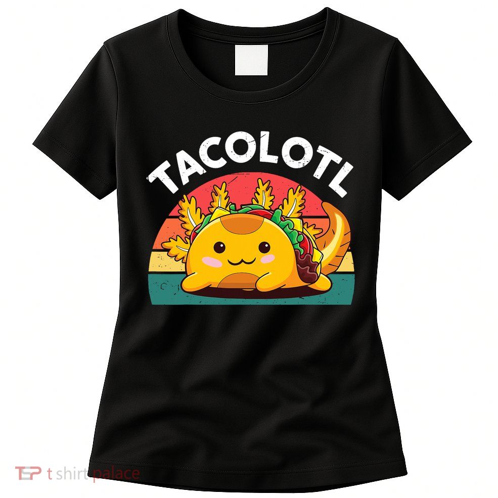 Taco Axolotl- Funny Taco Tuesday Mexican Womens T-Shirt