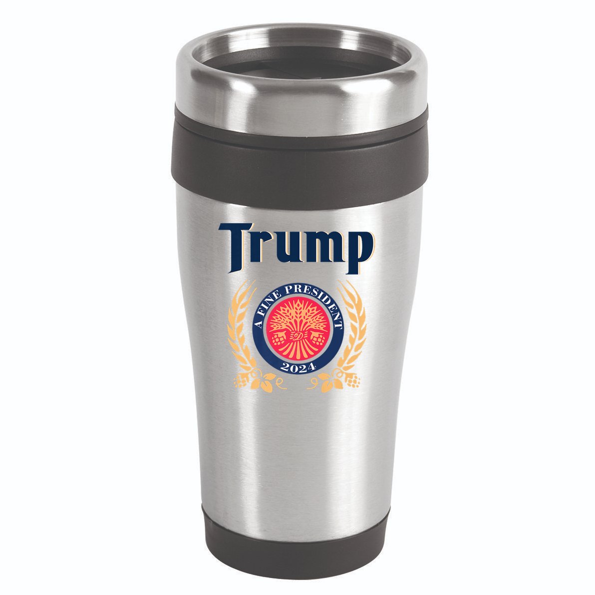 Trump A Fine President 2024 16oz Travel Tumbler